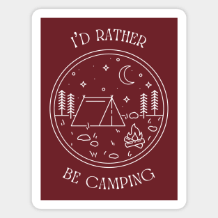 I'd Rather Be Camping Magnet